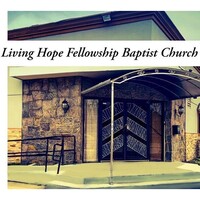 Living Hope Fellowship Missionary Baptist Church