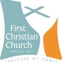 First Christian Church - Edmond, OK | Disciples of Christ church near ...