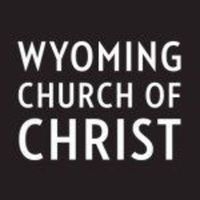 Wyoming Church of Christ