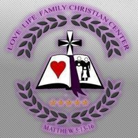 Love Life Family Christian Center