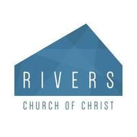 Rivers Church of Christ