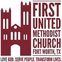 First United Methodist Church - Fort Worth