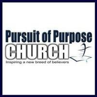 Pursuit of Purpose Church