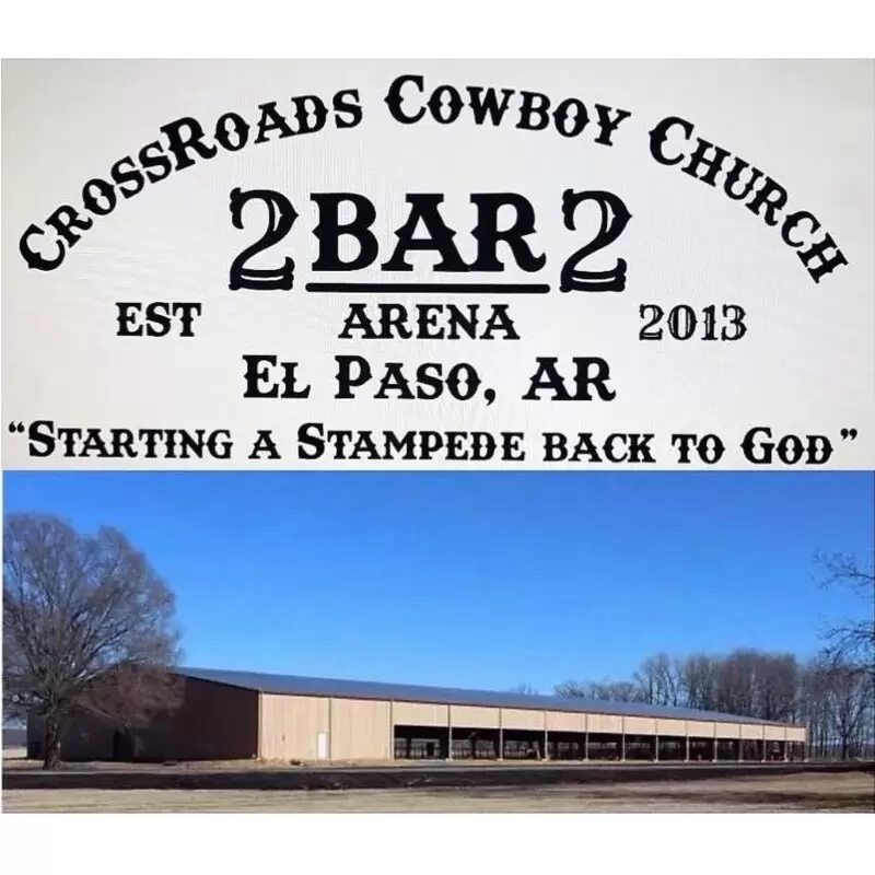 Crossroads Cowboy Church - El Paso, Arkansas