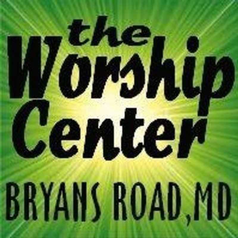 Worship Center - Bryans Road, Maryland