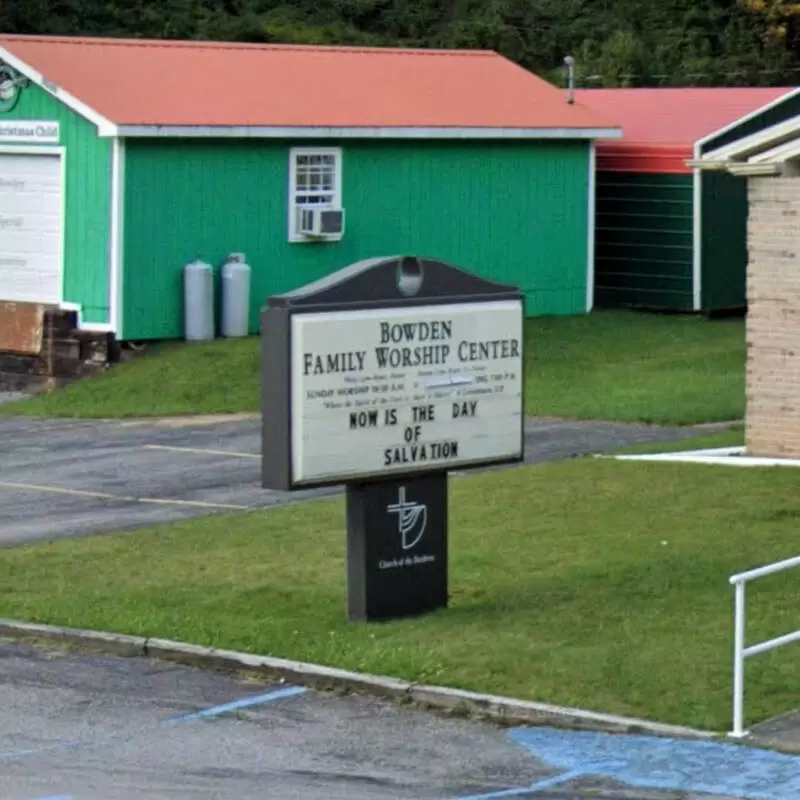 Bowden Family Worship Center - Bowden, West Virginia