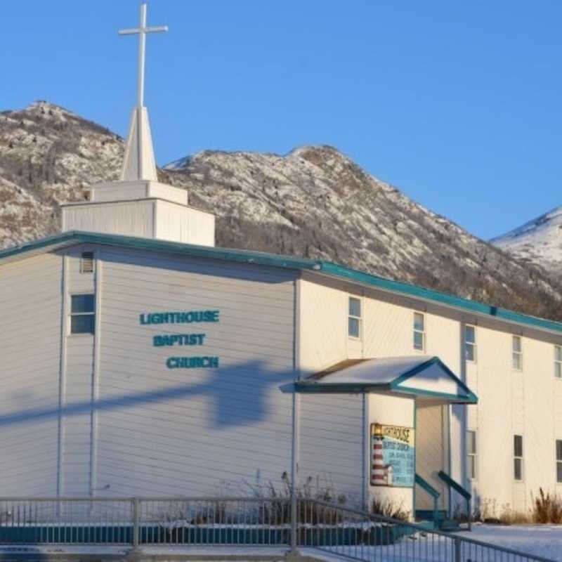 Lighthouse Baptist Church – Eagle River - Eagle River, Alaska