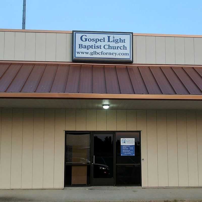 Gospel Light Baptist Church - Forney, Texas