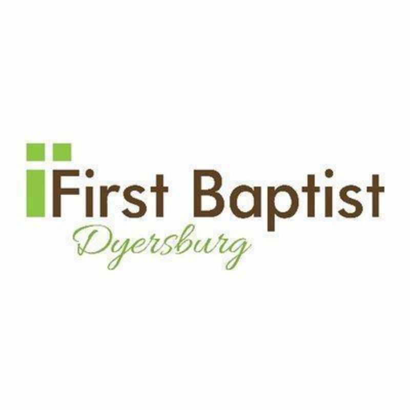 Dyersburg First Baptist Church - Dyersburg, Tennessee