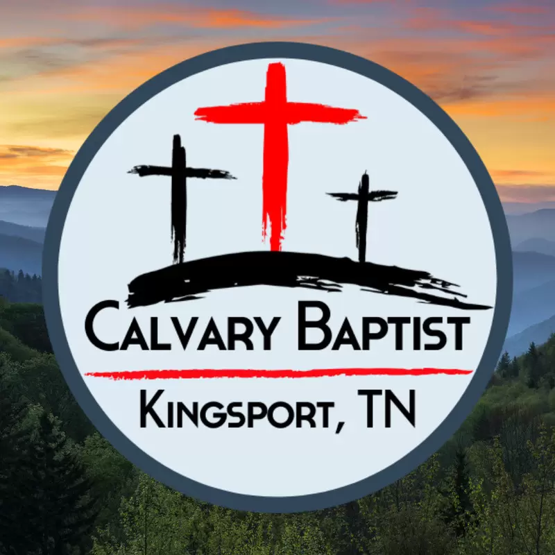 Calvary Baptist Church - Kingsport, Tennessee