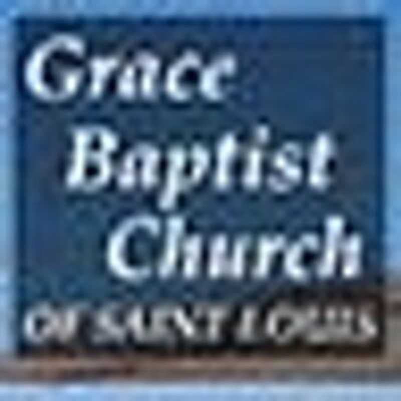 Grace Baptist Church - Saint Louis, Missouri