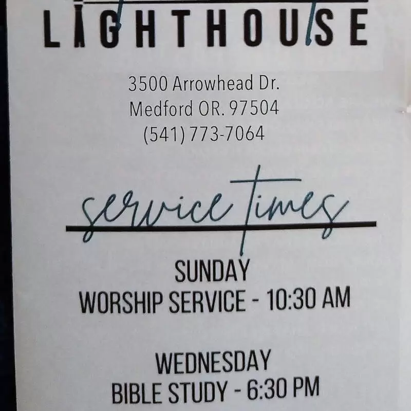 Lighthouse Family Worship Center - Medford, Oregon