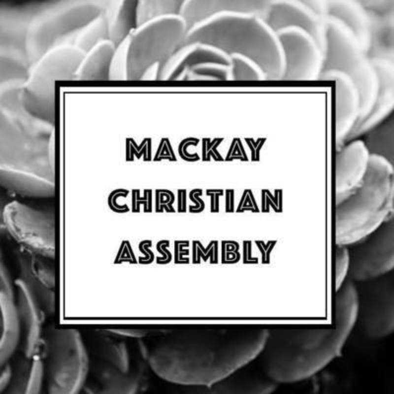 Mackay Christian Assembly - West Mackay, Queensland