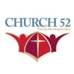 Church52 Family Worship Center - Indianapolis IN | AoG Churches near me