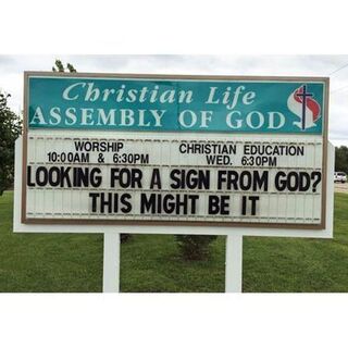 Looking for a sign from God? This might be it.