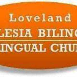 Loveland Bilingual Church - Loveland, Colorado