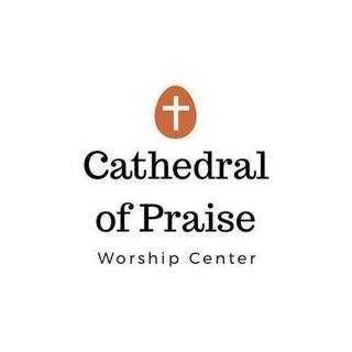 Cathedral of Praise Assembly of God - Ruston, Louisiana