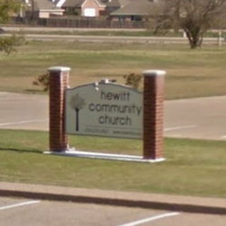 Hewitt Community Church - Hewitt, Texas