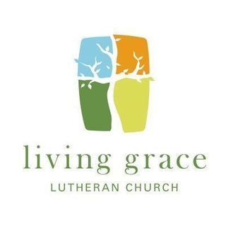 Living Grace Lutheran Church Omaha, Nebraska