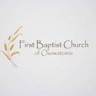 First Baptist Church - Osawatomie, Kansas