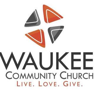 Waukee Community Church Waukee, Iowa