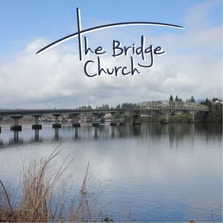 The Bridge Church Cathlamet, Washington