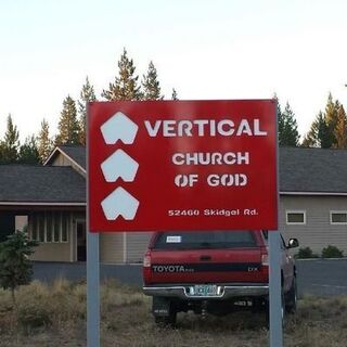 Vertical Church of God - LaPine, Oregon