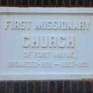 First Missionary Church - Fort Wayne, Indiana