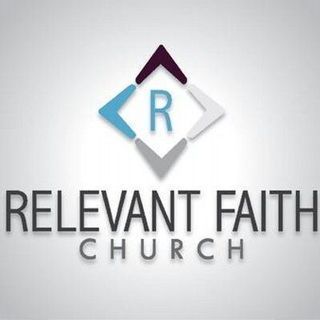 Relevant Faith Church Peoria, Illinois