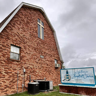 Lighthouse Bible Baptist Church Cape Girardeau, Missouri