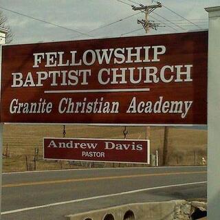 Fellowship Baptist Church - Wytheville, Virginia