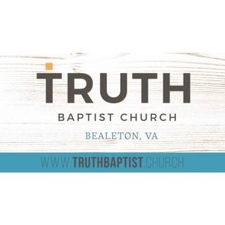 Truth Baptist Church - Bealeton, Virginia