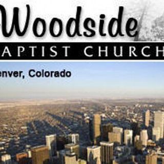 Woodside Baptist Church Denver, Colorado