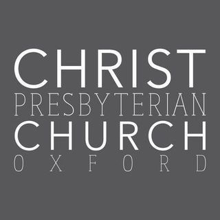 Christ Presbyterian Church at Oxford Oxford, Mississippi