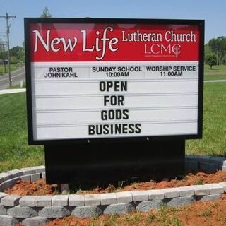 New Life Lutheran Church - Open for God's Business