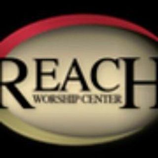 REACH Worship Center Stockton, California