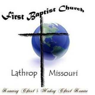 First Baptist Church - Lathrop, Missouri