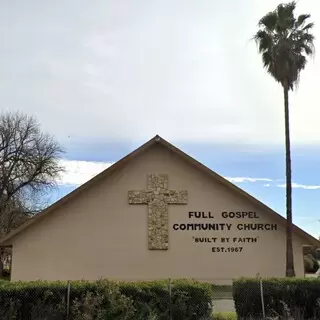 Full Gospel Community Church - Elk Grove, California