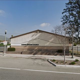 Higher Ground Church of God in Christ Riverside, California