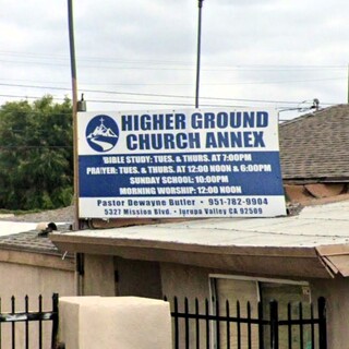 Higher Ground Church of God in Christ - Riverside, California