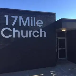 Welcome to 17 Mile Church!