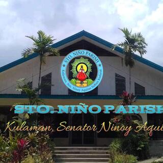 Santo Nino Parish - Senator Benigno Aquino, Sultan Kudarat