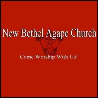 New Bethel Agape Church Dallas, Texas