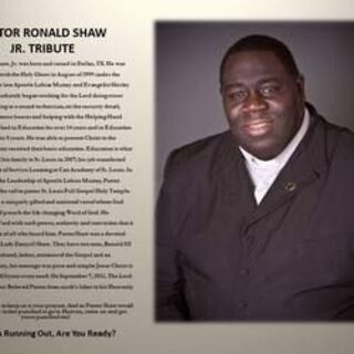 Pastor Ronald Show Jr. Tribute