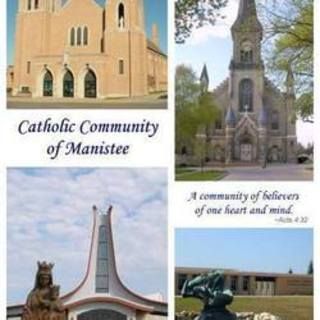 Catholic Community of Manistee Manistee, Michigan