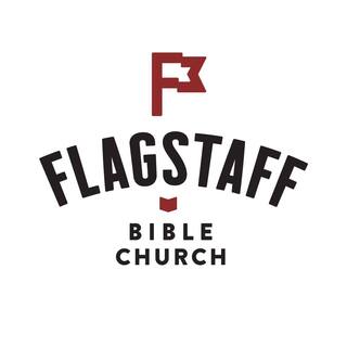 Flagstaff Bible Church Flagstaff, Arizona