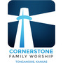 Cornerstone Family Worship - Tonganoxie, Kansas