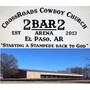 Crossroads Cowboy Church - El Paso, Arkansas