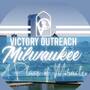 Victory Outreach Milwaukee - West Allis, Wisconsin