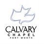 Calvary Chapel Fort Worth - Fort Worth, Texas